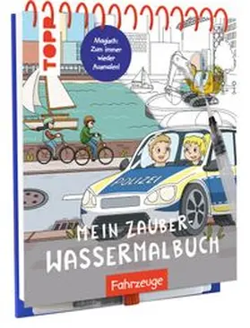Heese |  Mein Zauber-Wassermalbuch Fahrzeuge | Buch |  Sack Fachmedien