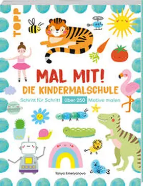 Emelyanova |  Mal mit! Die Kindermalschule | Buch |  Sack Fachmedien