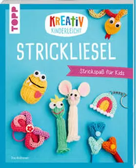 Andresen |  Kreativ kinderleicht Strickliesel | Buch |  Sack Fachmedien