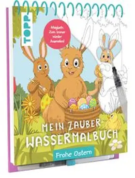 Heese |  Mein Zauber-Wassermalbuch Frohe Ostern | Buch |  Sack Fachmedien