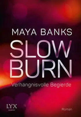 Banks |  Slow Burn 02 - Verhängnisvolle Begierde | Buch |  Sack Fachmedien