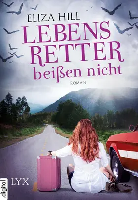 Hill |  Lebensretter beißen nicht | eBook | Sack Fachmedien