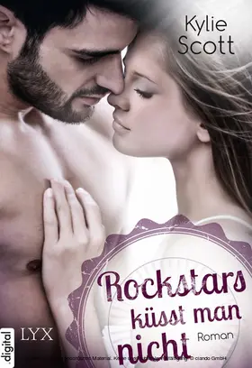 Scott |  Rockstars küsst man nicht | eBook | Sack Fachmedien