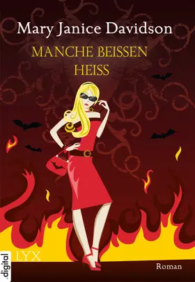 Davidson |  Manche beißen heiß | eBook | Sack Fachmedien