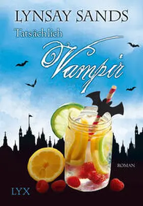 Sands | Tatsächlich ... Vampir | Buch | 978-3-7363-0192-4 | sack.de