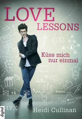 Cullinan |  Love Lessons - Küss mich nur einmal | eBook | Sack Fachmedien