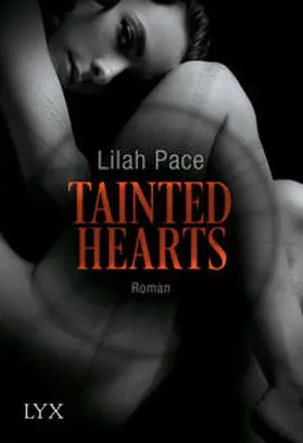 Pace |  Tainted Hearts | Buch |  Sack Fachmedien