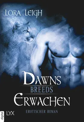 Leigh |  Breeds - Dawns Erwachen | eBook | Sack Fachmedien