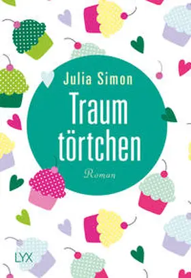 Simon |  Traumtörtchen | Buch |  Sack Fachmedien