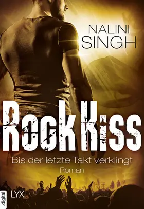 Singh |  Rock Kiss - Bis der letzte Takt verklingt | eBook | Sack Fachmedien