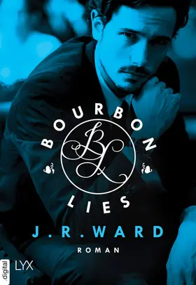 Ward |  Bourbon Lies | eBook | Sack Fachmedien