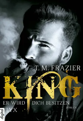Frazier |  King - Er wird dich besitzen | eBook | Sack Fachmedien