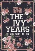 Bowen |  The Ivy Years - Bevor wir fallen | Buch |  Sack Fachmedien