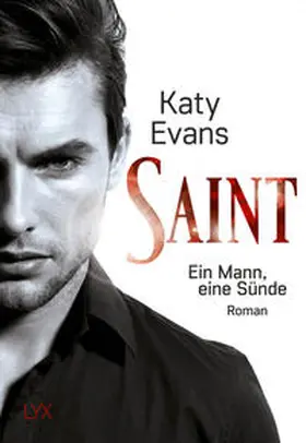 Evans |  Saint - Ein Mann, eine Sünde | Buch |  Sack Fachmedien