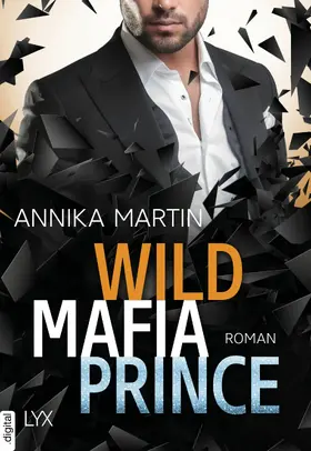 Martin |  Wild Mafia Prince | eBook | Sack Fachmedien