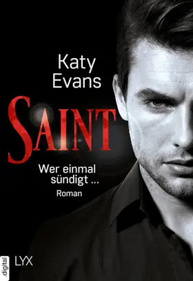 Evans |  Saint - Wer einmal sündigt ... | eBook | Sack Fachmedien