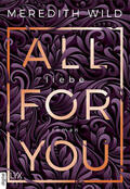 Wild |  All for You – Liebe | eBook | Sack Fachmedien