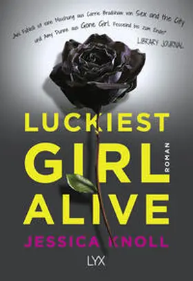 Knoll |  Luckiest Girl Alive | Buch |  Sack Fachmedien