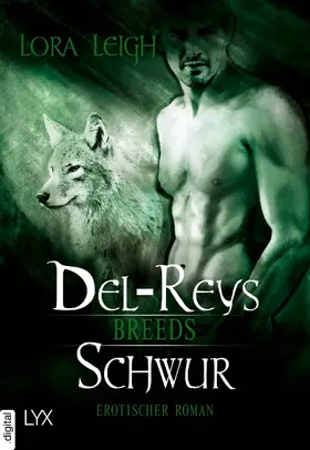 Leigh |  Breeds - Del-Reys Schwur | eBook | Sack Fachmedien