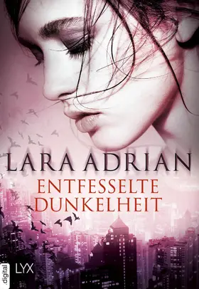 Adrian |  Entfesselte Dunkelheit | eBook | Sack Fachmedien