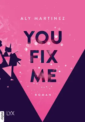 Martinez |  You Fix Me | eBook | Sack Fachmedien