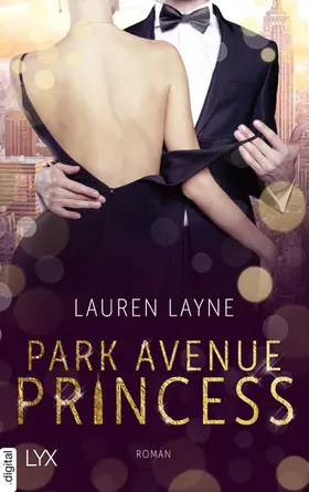 Layne |  Park Avenue Princess | eBook | Sack Fachmedien