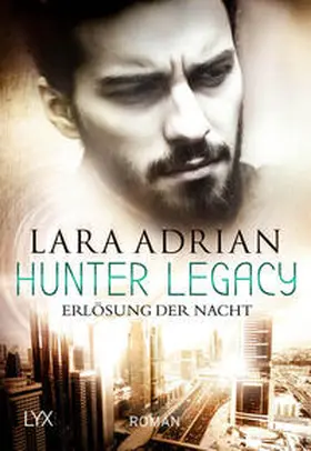 Adrian |  Hunter Legacy - Erlösung der Nacht | Buch |  Sack Fachmedien