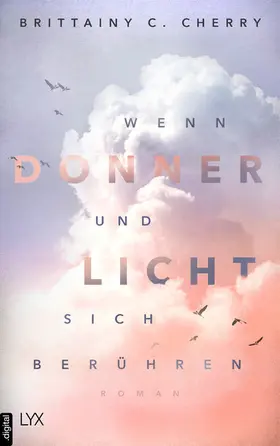 Cherry |  Wenn Donner und Licht sich berühren | eBook | Sack Fachmedien