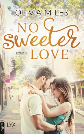 Miles |  No Sweeter Love | eBook | Sack Fachmedien
