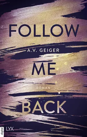 Geiger |  Follow Me Back | eBook | Sack Fachmedien