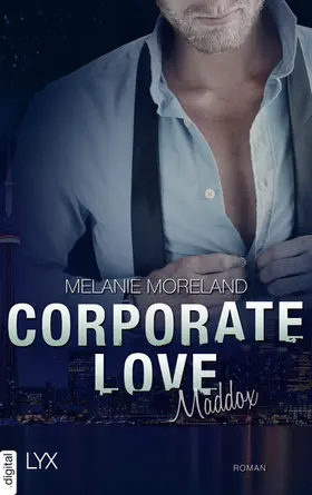 Moreland |  Corporate Love - Maddox | eBook | Sack Fachmedien