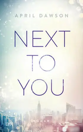 Dawson |  Next to You | Buch |  Sack Fachmedien