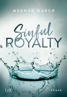 March | Sinful Royalty | Buch | 978-3-7363-1073-5 | www.sack.de