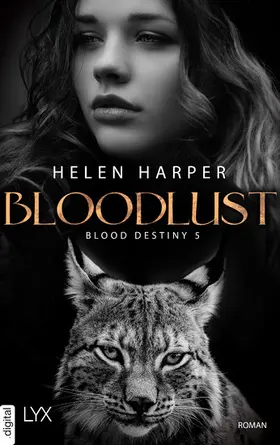 Harper |  Blood Destiny - Bloodlust | eBook | Sack Fachmedien