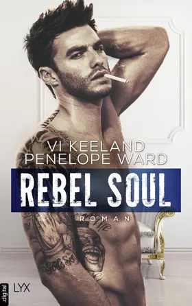 Keeland / Ward |  Rebel Soul | eBook | Sack Fachmedien