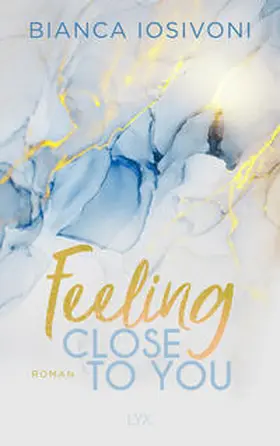 Iosivoni |  Feeling Close to You | Buch |  Sack Fachmedien