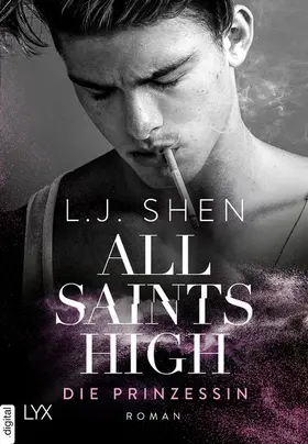 Shen |  All Saints High - Die Prinzessin | eBook | Sack Fachmedien