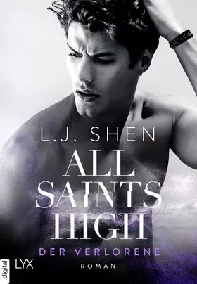 Shen | All Saints High - Der Verlorene | E-Book | www.sack.de
