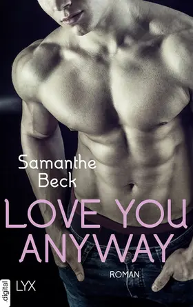 Beck |  Love You Anyway | eBook | Sack Fachmedien