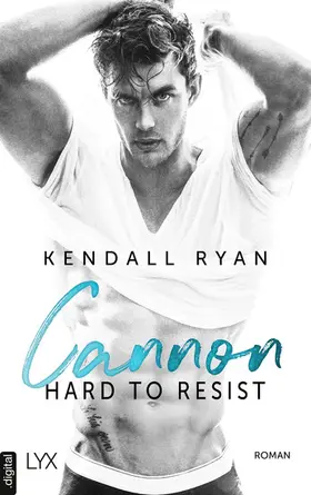 Ryan |  Hard to Resist - Cannon | eBook | Sack Fachmedien
