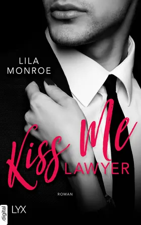 Monroe |  Kiss Me Lawyer | eBook | Sack Fachmedien