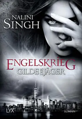 Singh |  Gilde der Jäger - Engelskrieg | Buch |  Sack Fachmedien