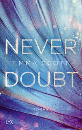 Scott | Never Doubt | Buch | 978-3-7363-1280-7 | www.sack.de