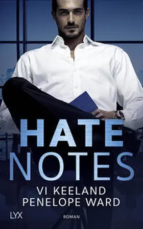 Keeland / Ward |  Hate Notes | Buch |  Sack Fachmedien