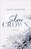 Johnson |  Silver Crown - Forbidden Royals | Buch |  Sack Fachmedien