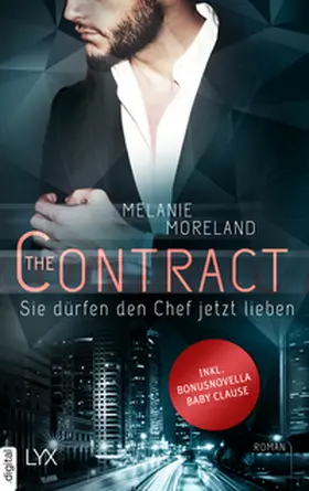 Moreland |  The Contract - Sie dürfen den Chef jetzt lieben | eBook | Sack Fachmedien