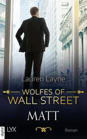 Layne |  Wolfes of Wall Street - Matt | eBook | Sack Fachmedien