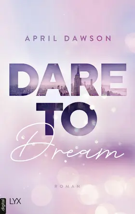 Dawson |  Dare to Dream | eBook | Sack Fachmedien