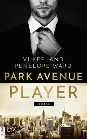 Keeland / Ward |  Park Avenue Player | eBook | Sack Fachmedien