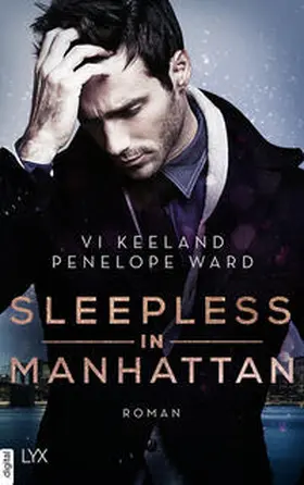 Keeland / Ward |  Sleepless in Manhattan | eBook | Sack Fachmedien